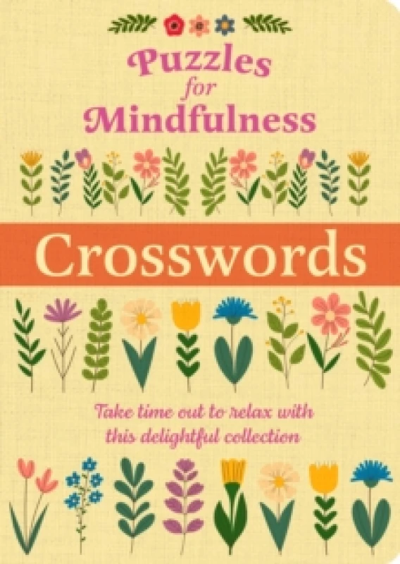 Image of Puzzles for Mindfulness Crosswords : Over 120 Puzzles Paperback / softback