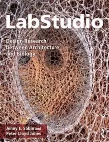 Image of LabStudio : Design Research between Architecture and Biology