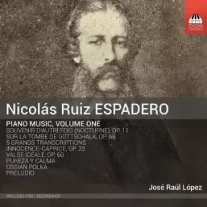 Image of Nicolas Ruiz Espadero Piano Music - Volume 1 by Nicolas Ruiz Espadero CD Album