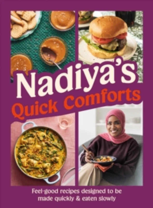 Image of Nadiya's Quick Comforts. Hardback. By Nadiya Hussain Books