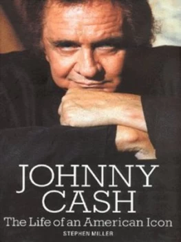 Image of Johnny Cash by Stephen Miller Hardback