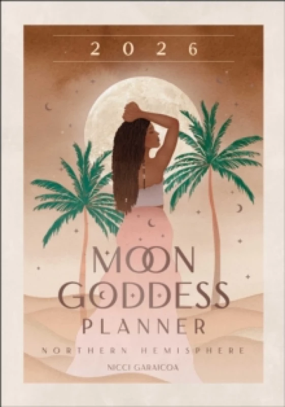 Image of 2026 Moon Goddess Planner - Northern Hemisphere Paperback / softback