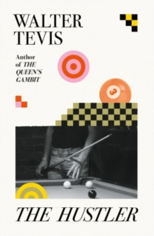 Image of The Hustler : From the author of The Queen's Gambit now a major Netflix drama Paperback / softback