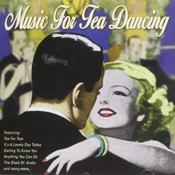Image of Various - Music for Tea Dancing CD
