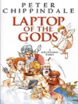 Image of Laptop of the Gods by Peter Chippindale Paperback
