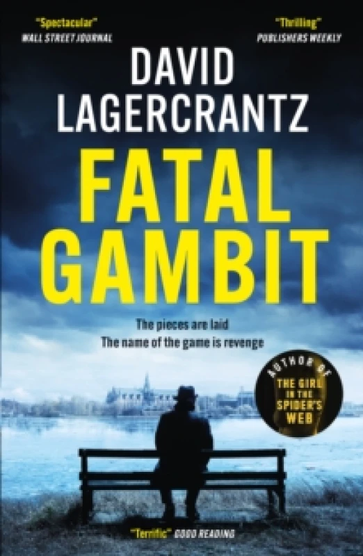 Image of Fatal Gambit : By the author of THE GIRL IN THE SPIDER'S WEB Paperback / softback