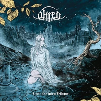 Image of Akrea - Stadt Der Toten Tr&auml;ume CD