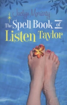 Image of The Spell Book of Listen Taylor by Jaclyn Moriarty Paperback