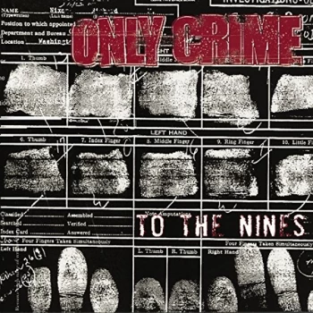 Image of Only Crime - To the Nines CD
