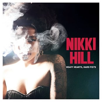 Image of Nikki Hill - Heavy Hearts, Hard Fists Vinyl