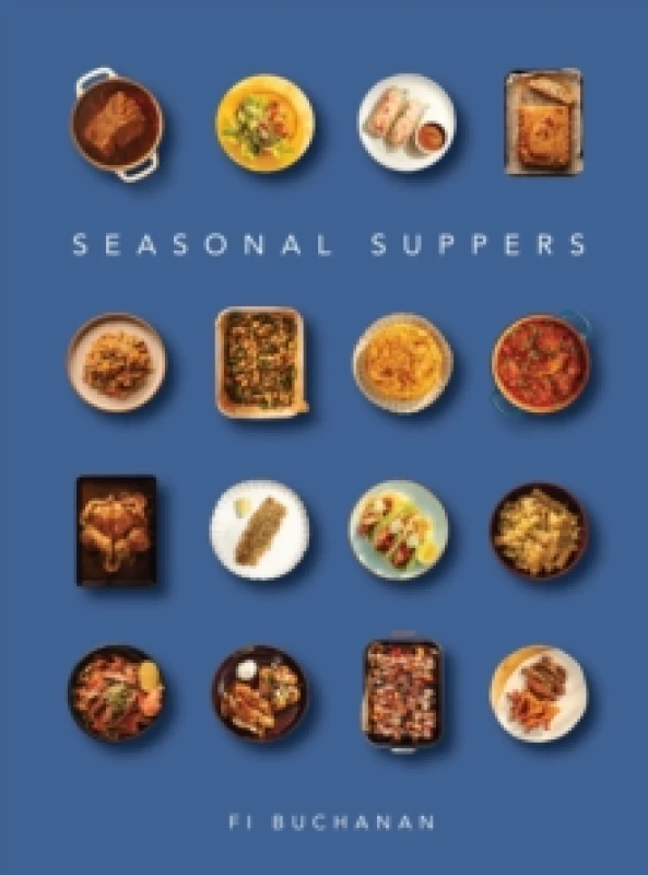 Image of Seasonal Suppers Hardback