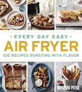 Image of every day easy air fryer 100 recipes bursting with flavor