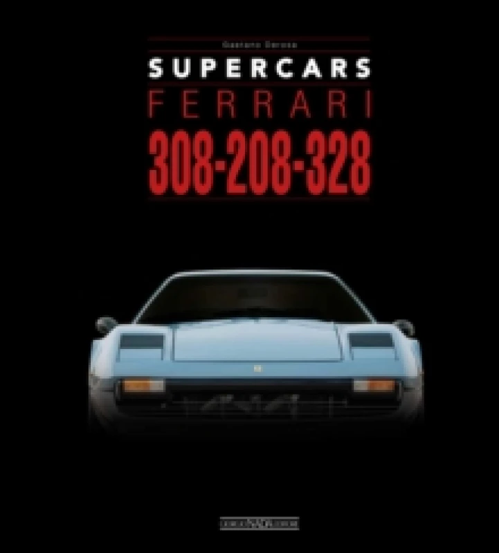 Image of Ferrari 308-208-328 Hardback
