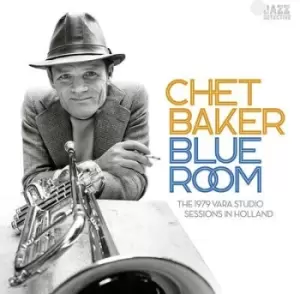 Image of Blue Room The 1979 Vara Studio Sessions in Holland by Chet Baker CD Album
