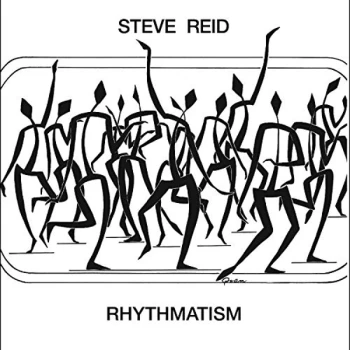 Image of Reid, Steve - Rhythmatism CD