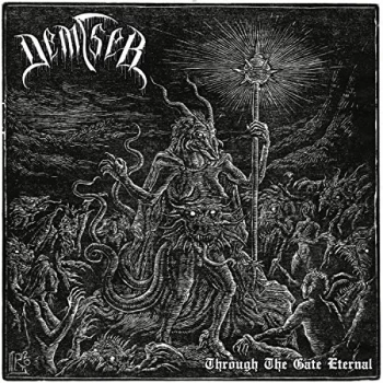 Image of Demiser - Through The Gate Eternal (Blackened Silver Vinyl)