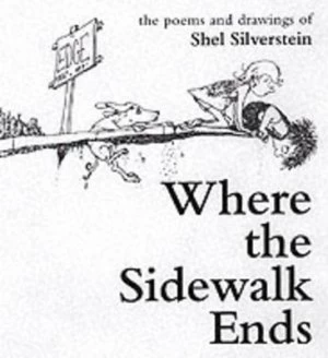 Image of Where the Sidewalk Ends by Shel Silverstein Hardback