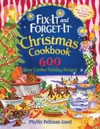 Image of fix it and forget it christmas cookbook 600 slow cooker holiday recipes