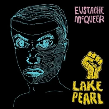 Image of Eustache McQueer - Lake Pearl CD
