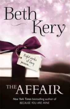 Image of The Affair. Complete Novel by Beth Kery Paperback