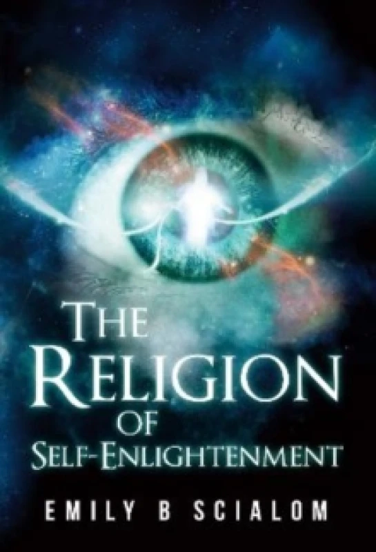 Image of The Religion Of Self-Enlightenment Paperback / softback