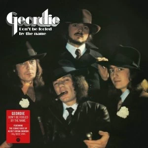 Image of Geordie - Dont Be Fooled By The Name Vinyl