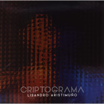 Image of Lisandro Aristimuno - Criptograma Vinyl