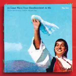 Image of At Least Wave Your Handkerchief at Me by Saz-iso CD Album