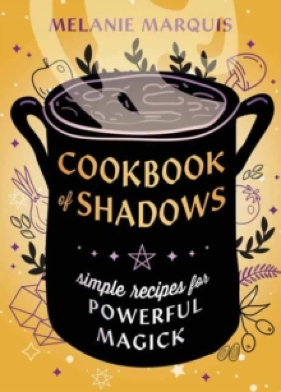Image of Cookbook of Shadows. Paperback. By Melanie Marquis Books