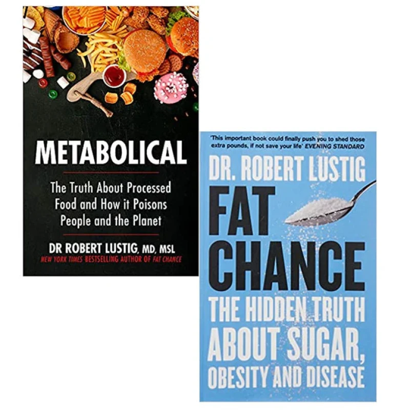 Image of Metabolical And Fat Chance By Dr Robert Lustig 2 Book Set On Sugar Health And Diet Dr Robert Lustig, Books