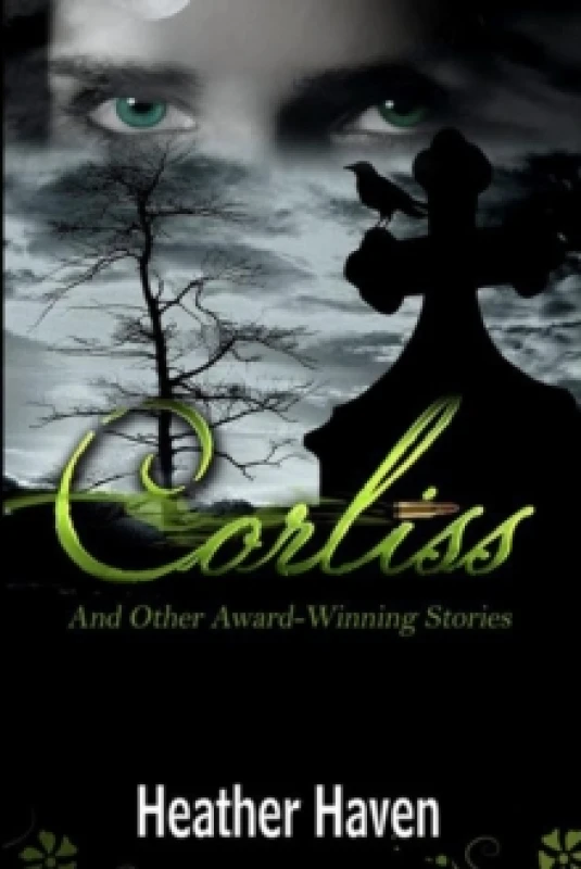 Image of Corliss And Other Award-Winning Stories. Paperback. By Heather Haven Books