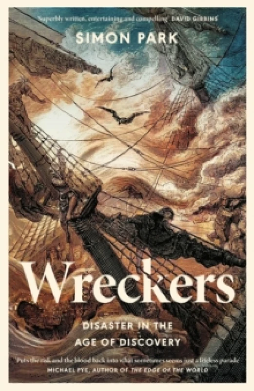 Image of Wreckers : Disaster in the Age of Discovery Hardback