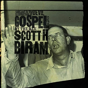 Image of Scott H. Biram - Sold Out to the Devil CD