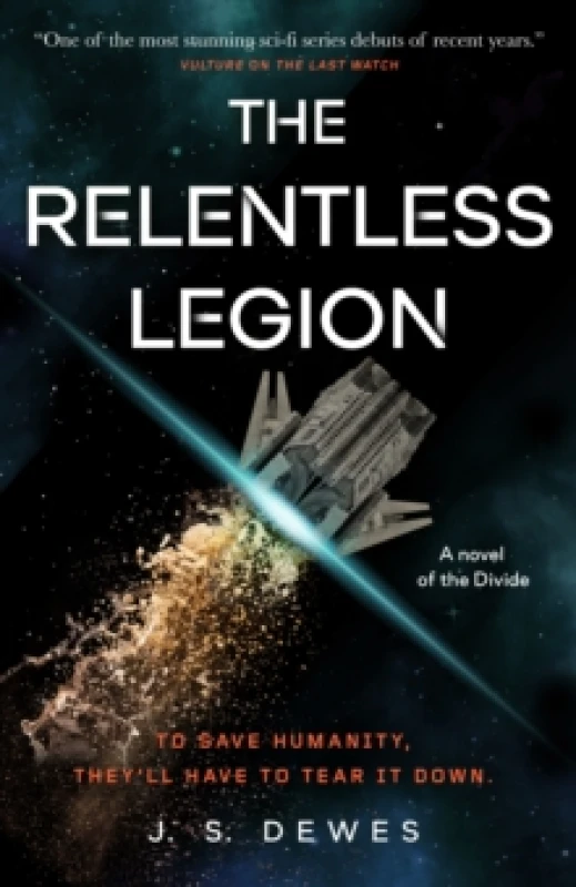 Image of The Relentless Legion. Paperback. By J S Dewes Books
