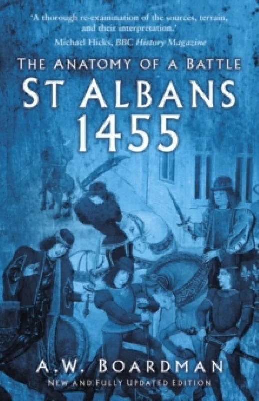 Image of St Albans 1455 : The Anatomy of a Battle Paperback / softback