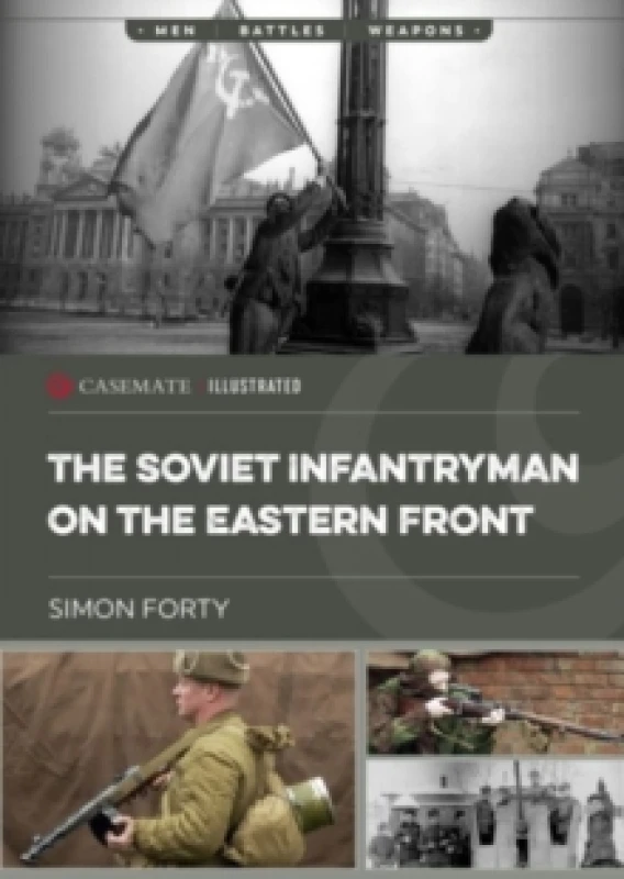 Image of The Soviet Infantryman on the Eastern Front Paperback / softback