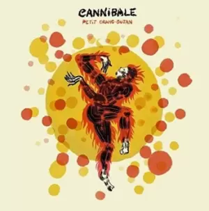 Image of Cannibale - Petit Orang Outan Vinyl