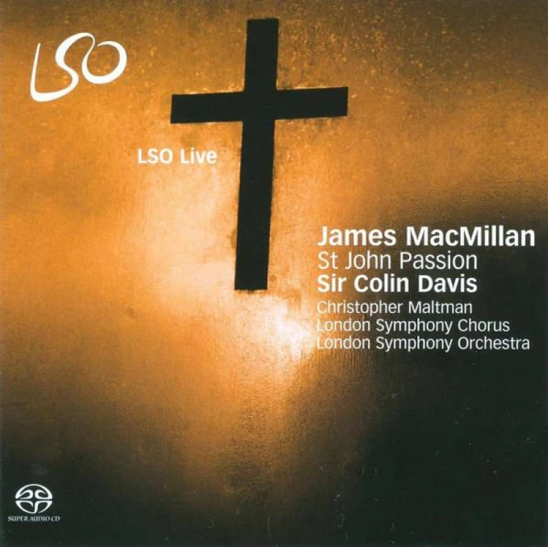 Image of Christopher Maltman - James MacMillan: St. John Passion CD Album - Used