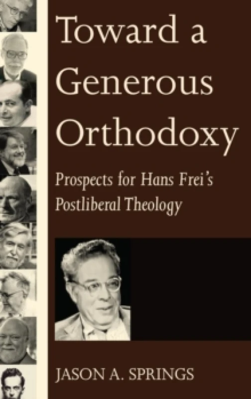 Image of Toward a Generous Orthodoxy Hardback