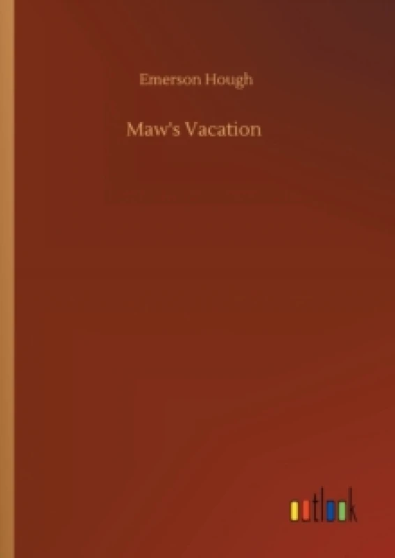 Image of Maw's Vacation Paperback / softback
