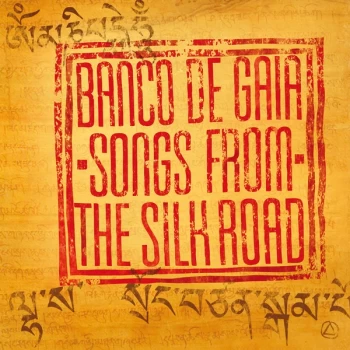 Image of Banco de Gaia - Songs from the Silk Road CD