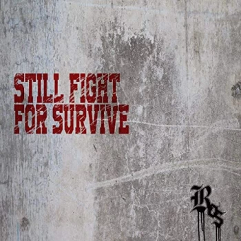 Image of Ros - Still Fight for Survive CD
