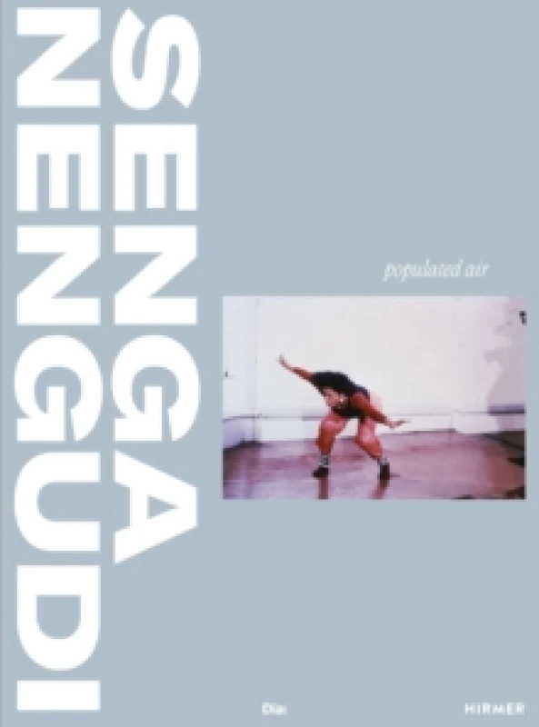 Image of Senga Nengudi : Populated Air Paperback / softback