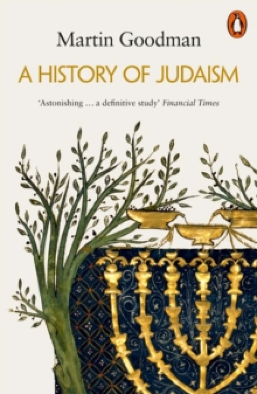 Image of A History of Judaism. Paperback. By Martin Goodman Books