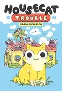 Image of housecat trouble