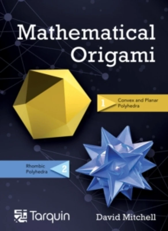 Image of Mathematical Origami : Geometrical Shapes by Paper Folding Hardback