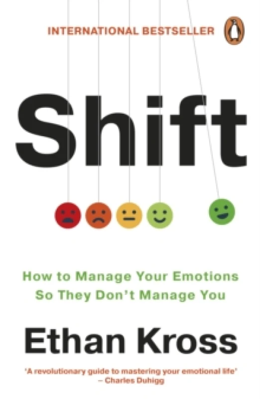 Image of Shift : How to Manage Your Emotions so They Dont Manage You Paperback / softback
