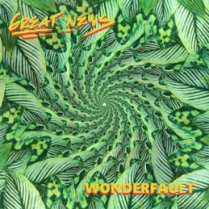 Image of Wonderfault by Great News Vinyl Album
