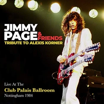 Image of Jimmy Page & Friends - Tribute to Alexis Corner CD