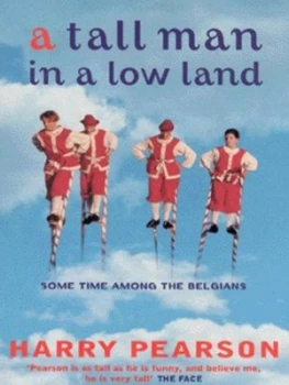 Image of A Tall Man in a Low Land by Harry Pearson Book